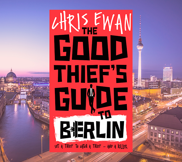 Good Thief S Guide To Berlin Chris Ewan